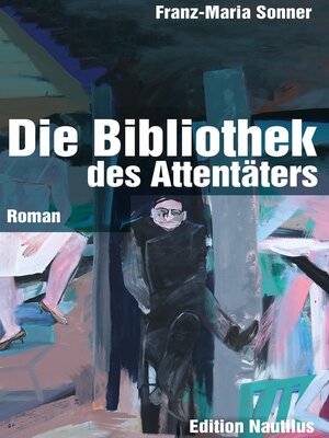 cover image of Die Bibliothek des Attentäters